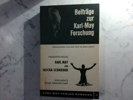 Karl May Und Sascha Schneider - Dokumente Einer Freundschaft - Unterhaltungsliteratur