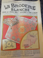 La Broderie Blanche Dessins Pour Lingerie Modes  Ameublement  Blanc Et Couleur 463 - Fashion