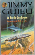 JIMMY-GUIEU S-F N° 108 " LA FIN DE GONDWANA  " VAUGIRARD DE 1996 - Vaugirard