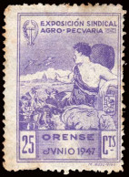 Orense - Viñetas - (*) S/Cat "25 Cts. Exposición Sindical Agro-Pecuaria - Orense" - Etichette Di Fantasia