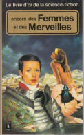 PRESSES-POCKET S-F N° 5058 " LE LIVRE D'OR DE LA SF " ENCORE DES FEMMES ET DES MERVEILLES DE 1979 - Presses Pocket