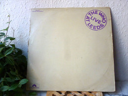 Vinyl - THE WHO, LIVE  AT LEEDS - Polydor - 33 T - Sonstige - Englische Musik
