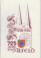 725 Jahre Stadt Alfeld : 1258 - 1983. - Oude Boeken