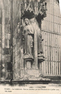 FRANCE - Thann - La Cathédrale - Statues Mutilées Par Les Allemands Le 6 Juillet 1915 - Carte Postale Ancienne - Thann