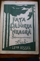 FATA DIN PADUREA NEAGRA VALS DE LEON IESSEL Partitura Muzicala Veche Romania - Zang (solo)