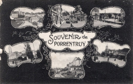 SOUVENIR DE PORRENTRUY - CARTOLINA FP SPEDITA NEL 1914 - Porrentruy