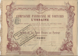 COMPPAGNIE PARISIENNE DE VOITURES "L'URBAINE " ACTION DE SIX CENTS FRANCS  - ANNEE 1892 - Automovilismo