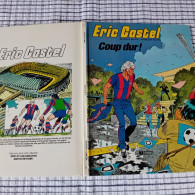 Eric CASTEL  Coup Dur   T3  EO 1980  NOVEDI   TBE - Eric Castel