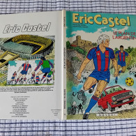 Eric CASTEL  Le Plan De L'Argentin   T11  EO 1986  NOVEDI   TBE - Eric Castel