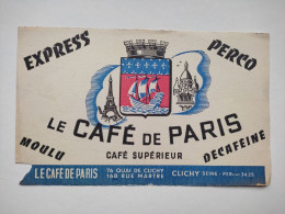 BUVARD " LE CAFÉ DE PARIS " , CLICHY - Coffee & Tea