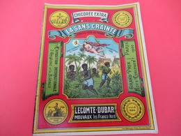 Chromo/Etiquette Ancienne/Chicorée/LA SANS CRAINTE/Lecomte-Dubar/MOUVAUX Les  FRANCS/Nord/Vers 1900   ETIQ175ter - Other & Unclassified