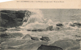 FRANCE - Le Croisic - Les Rochers Par Gros Temps - Etude De Vagues - Carte Postale Ancienne - Le Croisic