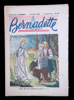 Illustré Catholique Des Fillettes, Hebdomadaire, 29 Juillet 1951, N° 243,  Frais Fr 2.25 E - Bernadette