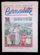 Illustré Catholique Des Fillettes, Hebdomadaire, 30 Septembre 1951, N° 252,  Frais Fr 2.25 E - Bernadette