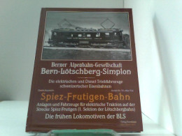 Spiez-Frutigen-Bahn - Anlagen Und Fahrzeuge Für Elektrische Traktion Auf Der Strecke Spiez-Frutigen (1. Sekti - Transports