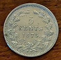 Netherlands - 5 Cent 1876 Willem III Zilver - 1849-1890: Willem III.
