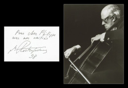 Mstislav Rostropovich (1927-2007) - Cellist - Signed Card + Photo - 1998 - COA - Chanteurs & Musiciens