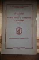 Halden, De Beaufond : Catalogue Des Marques Postales D'Algérie 1949. - Kolonien Und Auslandsämter
