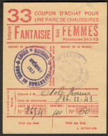 Coupon D'achat 1943 Cluny ( Saone-et-Loire ) " Chaussures Fantaisie Pour Femmes  " Carte Ravitaillement - Fictifs & Spécimens