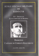 Ecole Spéciale Militaire De SAINT-CYR, Officiers De Réserve Promotion De COMBAUD-ROQUEBRUNE, 40 Pages, 1994 - Francés