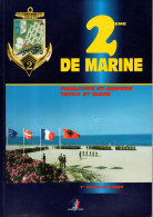 2éme Régiment D'infanterie De Marine, 1997, 84 Pages, Militaire, Missions, Revue De Presse, Activité - French