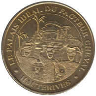 26-0425 - JETON TOURISTIQUE MDP - Palais Idéal Du Facteur Cheval - 2005.2 - 2005