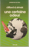 PRESENCE-DU-FUTUR N° 76 " UNE CERTAINE ODEUR  " SIMAK  DE 1981 - Présence Du Futur