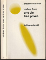 PRESENCE-DU-FUTUR N° 117 " UNE VIE TRES PRIVEE  " FRAYN  DE 1969 - Présence Du Futur