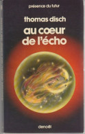 PRESENCE-DU-FUTUR N° 144 " AU COEUR DE L'ECHO  " DISCH  DE 1980 - Présence Du Futur