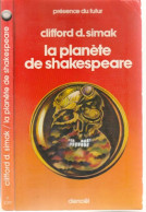 PRESENCE-DU-FUTUR N° 239 " LA PLANETE DE SHAKESPEARE   " SIMAK  DE 1977 - Présence Du Futur