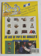 PAT14950 MAGAZINE PIN'S COLLECTION N°4 Du 1 AOUT 1991 - Kataloge & CDs