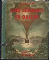 CINQ SEMAINE EN BALLON - Voyage Et Découverte En Afrique.  Jules VERNE.  Illustration De André COLLOT. 1943. - Hachette