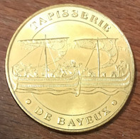 14 BAYEUX TAPISSERIE MDP 2019 MÉDAILLE SOUVENIR MONNAIE DE PARIS JETON TOURISTIQUE MEDALS TOKENS COINS - 2019