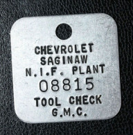 Jeton D'usine, Atelier, Identification D'outillage Années 60 "Usines Automobiles Chevrolet - GMC à Saginaw" Michigan - Notgeld