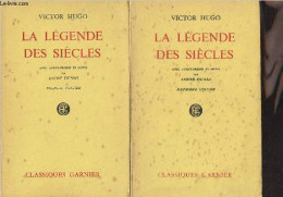 La Légendes Des Siècles - En 2 Tomes - "Classiques Garnier" - Hugo Victor - 1955 - Valérian