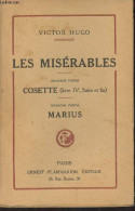 Les Misérables - T2 : 2e Partie : Cosette (livre IV, Suite Et Fin) - 3e Partie : Marius - Hugo Victor - 0 - Valérian