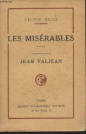 Les Misérables - T4 : 5e Partie : Jean Valjean - Hugo Victor - 0 - Valérian