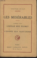 Les Misérables - T3 : 4e Partie : L'Idylle Rue Plumet Et L'épopée Rue Saint-Denis - Hugo Victor - 0 - Valérian