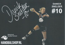 Trading Cards KK000549 - Handball Netherlands 10.5cm X 13cm: DANICK SNELDER - Palla A Mano