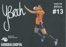 Trading Cards KK000551 - Handball Netherlands 10.5cm X 13cm: YVETTE BROCH - Palla A Mano