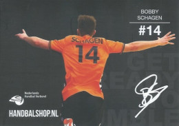 Trading Cards KK000557 - Handball Netherlands 10.5cm X 13cm: BOBBY SCHAGEN - Palla A Mano