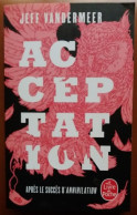 C1 Jeff VANDERMEER - ACCEPTATION Poche 2019 Trilogie REMPART SUD Port Inclus France SF - Livre De Poche