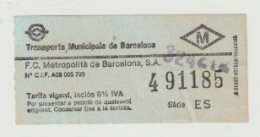 Carte D'entrée-toegangskaart-ticket: Transports Municipals De Barcelona (E) Serie: ES - Europe