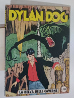 57934 DYLAN DOG N. 65 - La Belva Delle Caverne - Bonelli - Dylan Dog