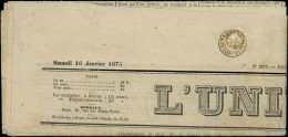 Let CERES DENTELE - 52    4c. Gris, Obl. Càd VERSAILLES ASSEMBLEE NATLe S. Journal Entier L'UNIVERS Du 16/1/75, RR Et Su - 1849-1876: Classic Period