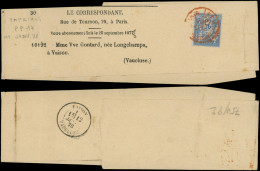 Let TYPE SAGE SUR LETTRES - N°79 25c. Bleu Obl. Càd Rouge Des Imprimés PP S. Bande Complète Le Correspondant, Arr. VAISO - 1877-1920: Semi Modern Period