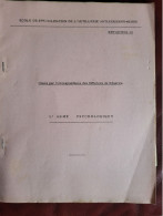 MILITARIA LIVRET ECOLE SPECIALISATION ARTILLERIE ANTIAERIENNE NIMES COURS OFFICIERS RESERVE ARME PSYCHOLOGIQUE 1957 - Français