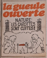 LA GUEULE OUVERTE Mensuel N°17 1974  HUGOT REISER PICHARD WOLINSKI WILLEM AZAM ANDREVON...Début D'une écologie De Combat - Humor