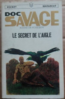 C1 Kenneth Robeson DOC SAVAGE # 23 Le SECRET DE L AIGLE EO 1971  Port Inclus France - Marabout SF