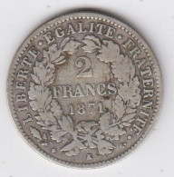 2 Francs  Cérès 1871K - 1870-1871 Kabinett Trochu